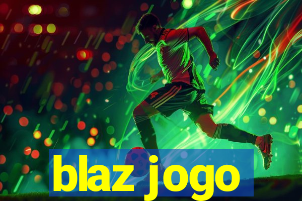 blaz jogo